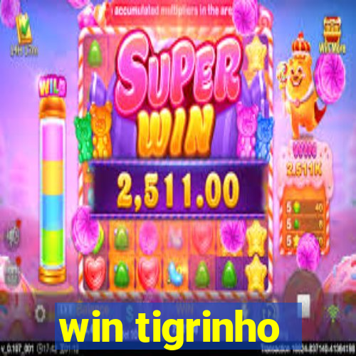 win tigrinho